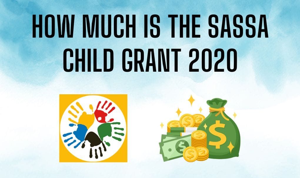 How much is the SASSA Child Grant 2020